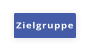 Zielgruppe